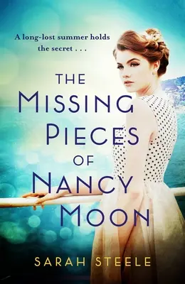 Chýbajúce kúsky Nancy Moonovej - The Missing Pieces of Nancy Moon