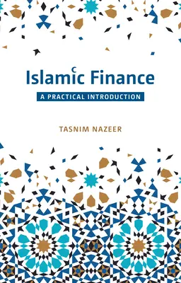 Islamské financie: Praktický úvod - Islamic Finance: A Practical Introduction