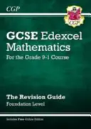 Nová príručka Edexcel GCSE Maths Revision Guide: Foundation vrátane online vydania, videí a kvízov - New GCSE Maths Edexcel Revision Guide: Foundation inc Online Edition, Videos & Quizzes