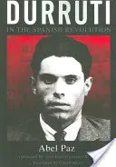 Durruti v španielskej revolúcii - Durruti in the Spanish Revolution