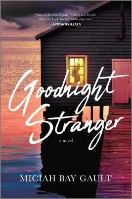 Cudzinec na dobrú noc - Goodnight Stranger