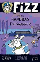 Fizz a psík z kabelky - Fizz and the Handbag Dognapper