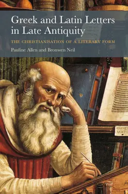 Grécke a latinské listy v neskorej antike - Greek and Latin Letters in Late Antiquity