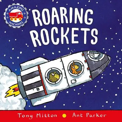 Húkajúce rakety - Roaring Rockets