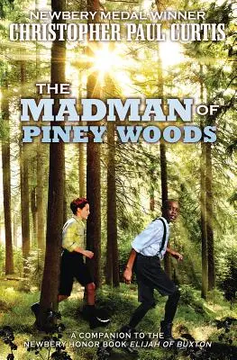 Šialenec z Piney Woods - The Madman of Piney Woods