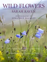 Divoké kvety Sarah Ravenovej - Sarah Raven's Wild Flowers