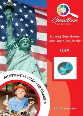 Detektív drahých kameňov: Nákup drahých kameňov a šperkov v USA - The Gemstone Detective: Buying Gemstones and Jewellery in the USA