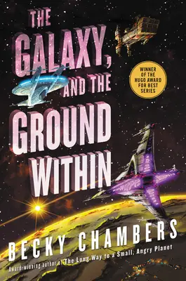 Galaxia a zem v nej - The Galaxy, and the Ground Within