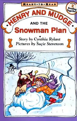 Henry a Mudge a snehuliak Plán: Mudge a Muddy sú pripravení na čítanie na úrovni 2 - Henry and Mudge and the Snowman Plan: Ready-To-Read Level 2