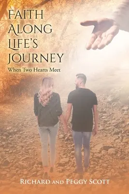 Viera na ceste životom: Keď sa stretnú dve srdcia - Faith Along Life's Journey: When Two Hearts Meet