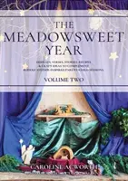 Rok lúky 2. zväzok - Meadowsweet Year Volume 2