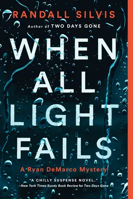 Keď všetko svetlo zlyhá - When All Light Fails