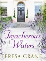 Zradné vody - milostný príbeh plný zvratov - Treacherous Waters - A love story full of twists
