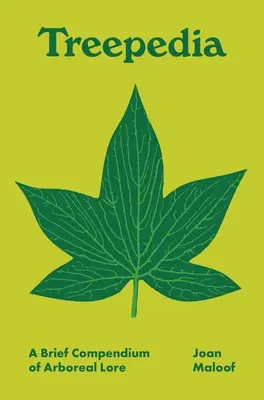 Treepedia: Stručné kompendium povestí o stromoch - Treepedia: A Brief Compendium of Arboreal Lore