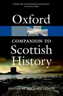 Oxfordský sprievodca škótskymi dejinami - The Oxford Companion to Scottish History