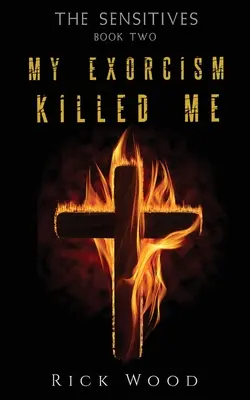 Môj exorcizmus ma zabil - My Exorcism Killed Me