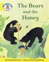 Literacy Edition Storyworlds 2, Once Upon A Time World, The Bears and Honey - Literacy Edition Storyworlds 2, Once Upon A Time World, The Bears and the Honey