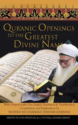 Koránske otvorenia k najväčšiemu božskému menu - Quranic Openings to the Greatest Divine Name
