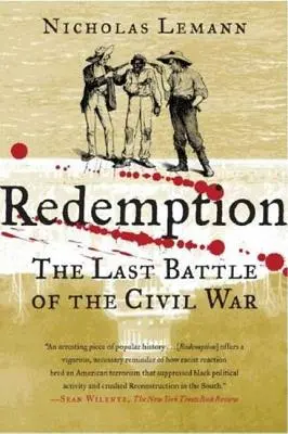 Vykúpenie: Posledná bitka občianskej vojny - Redemption: The Last Battle of the Civil War