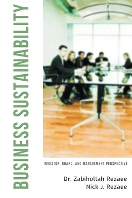 Udržateľnosť podnikov: Perspektíva investorov, predstavenstva a manažmentu - Business Sustainability: Investor, Board, and Management Perspective