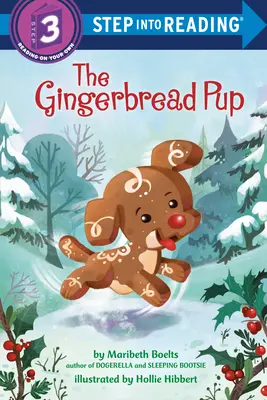 Perníkové šteniatko - The Gingerbread Pup