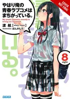 Moja mladosť romantická komédia je zlá, ako som očakával, zv. 8 (Light Novel) - My Youth Romantic Comedy Is Wrong, as I Expected, Vol. 8 (Light Novel)