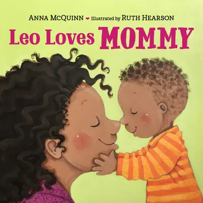 Leo miluje mamičku - Leo Loves Mommy