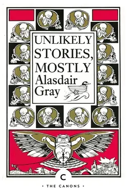 Nepravdepodobné príbehy, väčšinou - Unlikely Stories, Mostly