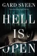 Peklo je otvorené - Hell Is Open