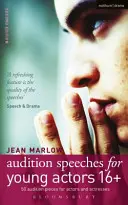 Konkurzné reči pre mladých hercov 16+ - Audition Speeches for Young Actors 16+