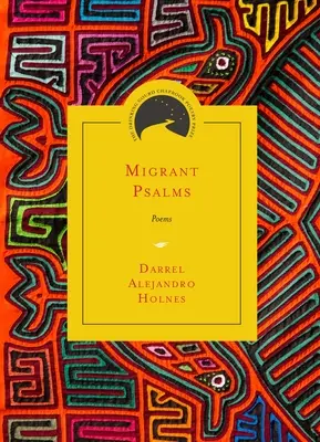 Migrantské žalmy: Básne - Migrant Psalms: Poems