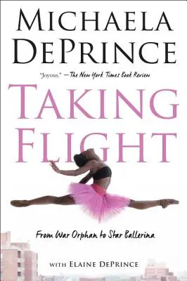 Taking Flight: Od vojnovej siroty po baletnú hviezdu - Taking Flight: From War Orphan to Star Ballerina