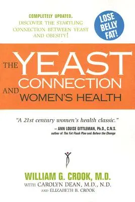 Kvasinky a zdravie žien - The Yeast Connection and Women's Health
