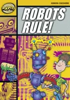 Rýchle čítanie: (etapa 4, úroveň 4A) - Rapid Reading: Robots Rule (Stage 4, Level 4A)