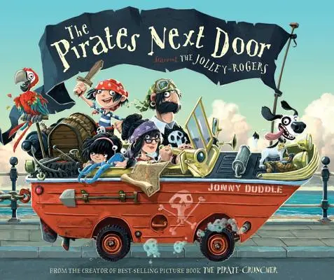 Piráti od vedľa: V hlavnej úlohe Jolley-Rogersovci - The Pirates Next Door: Starring the Jolley-Rogers