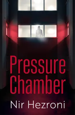 Tlaková komora - strhujúci triler z Tel Avivu - Pressure Chamber - A gripping thriller set in Tel Aviv