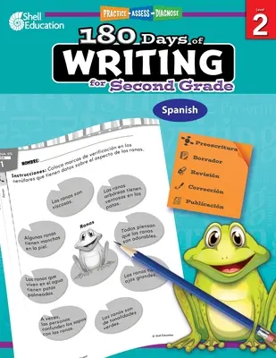 180 dní písania pre druhý stupeň (španielsky): Vychádzky pre deti a mládež: precvičovanie, hodnotenie, diagnostika - 180 Days of Writing for Second Grade (Spanish): Practice, Assess, Diagnose