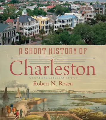 Krátke dejiny Charlestonu - A Short History of Charleston