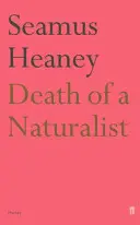 Smrť prírodovedca - Death of a Naturalist