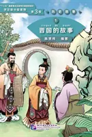 Príbeh kráľovstva Jin (úroveň 3) - Graded Readers for Chinese Language Learners (Historické príbehy) - Story of Kingdom Jin (Level 3) - Graded Readers for Chinese Language Learners (Historical Stories)