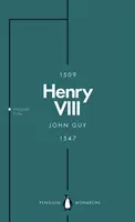 Henrich VIII (Penguin Monarchs): Publikácie o sláve (The Quest for Fame) - Henry VIII (Penguin Monarchs): The Quest for Fame