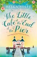 Malá kaviareň na konci móla - The Little Caf at the End of the Pier