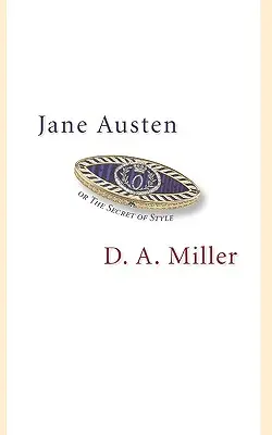 Jane Austenová alebo tajomstvo štýlu - Jane Austen, or the Secret of Style