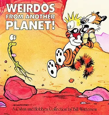 Podivíni z inej planéty!, 7: Zbierka Calvin a Hobbes - Weirdos from Another Planet!, 7: A Calvin and Hobbes Collection
