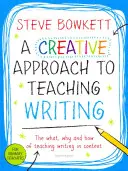 Tvorivý prístup k vyučovaniu písania - Creative Approach to Teaching Writing