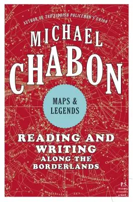 Mapy a legendy: Čítanie a písanie na hraniciach - Maps and Legends: Reading and Writing Along the Borderlands