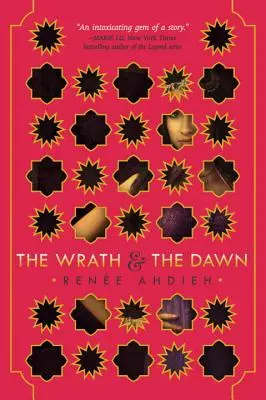 Hnev a úsvit - The Wrath & the Dawn