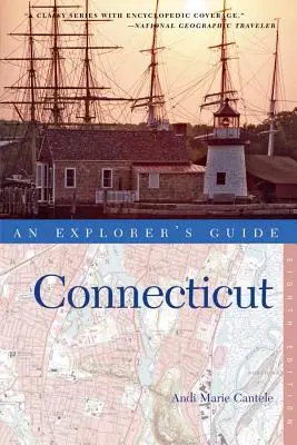 Sprievodca objaviteľa po Connecticute - An Explorer's Guide Connecticut