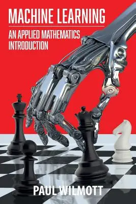 Strojové učenie: Úvod do aplikovanej matematiky - Machine Learning: An Applied Mathematics Introduction