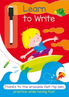Naučte sa písať: Farebný pracovný zošit, s ktorým je cvičenie zábavné - Learn to Write: A Full-Color Activity Workbook That Makes Practice Fun